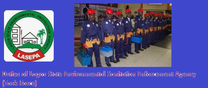 Duties of Lagos State Environmental Sanitation Enforcement Agency (Task Force)