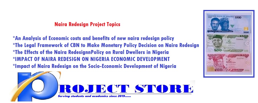 Naira Redesign Project Topics